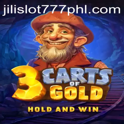 Unearthing the Treasure: Exploring 3cartsOfGold and the Thrilling Jili Slot 777
