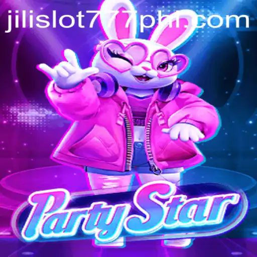 Discovering PartyStar: An Engaging Online Slot Experience with Jili Slot 777